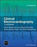 Cover: Clinical Electrocardiography - A Textbook 5e - Wiley