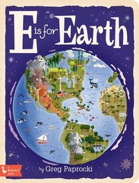 Abbildung von: E is for Earth - Gibbs M. Smith Inc