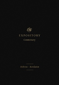 Enlarge image Cover: ESV Expository Commentary (Volume 12) - Crossway
