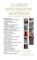 Cover: 13 Great Mysteries Of Australia - Pen Culture Solutions