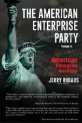 Cover: The American Enterprise Party (Volume II) - PageTurner Press and Media