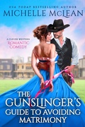 Cover: The Gunslinger's Guide to Avoiding Matrimony - Entangled: Amara
