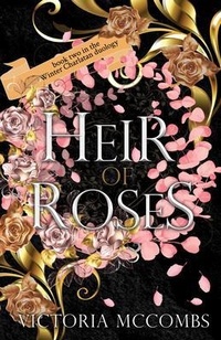 Enlarge image Cover: Heir of Roses - Victoria McCombs