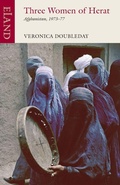 Cover: Three Women of Herat - Eland Publishing Ltd