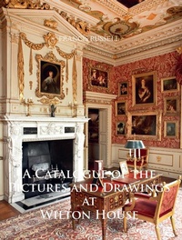 Abbildung von: A Catalogue of the Pictures and Drawings at Wilton House - Archaeopress