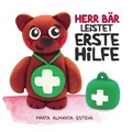 Cover: Herr Bar leistet Erste Hilfe - Marta Almansa Esteva