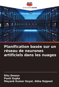 Cover: Planification basee sur un reseau de neurones artificiels dans les nuages - Editions Notre Savoir