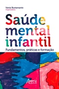 Bild: Saúde Mental Infantil: Fundamentos, Práticas e Formação - Editora Appris