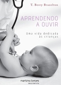 Cover: Aprendendo a ouvir - Martins Fontes Selo Martins