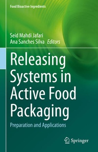 Enlarge image Cover: Releasing Systems in Active Food Packaging - Springer