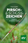 Cover: Pirsch & Schusszeichen - Stocker, L