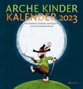 Cover: Arche Kinder Kalender 2023 - Arche
