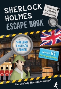 Abbildung von: Sherlock Holmes Escape Book. Spielend Englisch lernen - für Fortgeschrittene Sprachniveau B1 - Anaconda Verlag