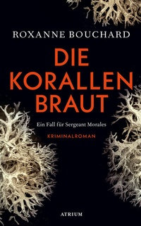 Abbildung von: Die Korallenbraut - Atrium Verlag AG