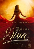 Cover: Die Liebhaber der Diva - XOXO-Verlag