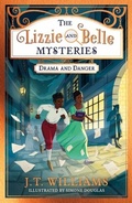 Cover: The Lizzie and Belle Mysteries: Drama and Danger - Farshore