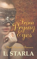 Cover: From Prying Eyes - Laelia Starla