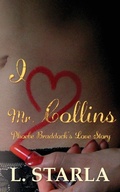 Cover: I Heart Mr. Collins - Laelia Stivell