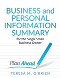 Cover: Business and Personal Information Summary for the Single Small Business Owner - O'Brien Consulting Group