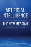 Cover: Artificial Intelligence and the New Messiah - Jornado de Exodo-Journey of Exodus