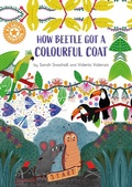 Cover: How Beetle got its Colourful Coat - Franklin Watts
