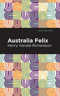 Abbildung von: Australia Felix - Mint Editions