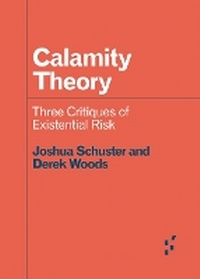 Enlarge image Cover: Calamity Theory - University of Minnesota Press