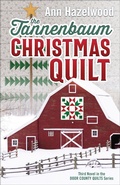 Cover: The Tannenbaum Christmas Quilt - C&T Publishing