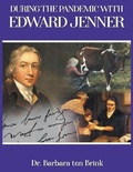 Cover: During the Pandemic with Edward Jenner - Authors Press