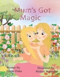 Cover: Mum's Got Magic - Xlibris AU