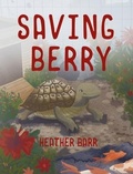 Cover: Saving Berry - Gatekeeper Press
