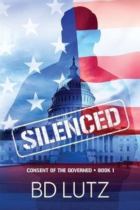 Enlarge image Cover: Silenced - Bdlutz LLC