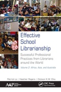 Cover: Effective School Librarianship - Apple Academic Press Inc.