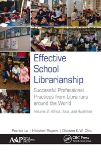 Enlarge image Cover: Effective School Librarianship - Apple Academic Press Inc.