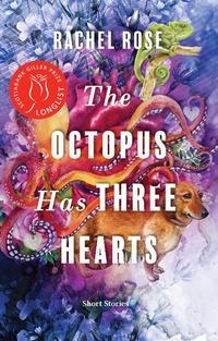 Enlarge image Cover: The Octopus Has Three Hearts - Douglas & McIntyre