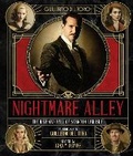 Cover: The Art and Making of Guillermo del Toro's Nightmare Alley: The Rise and Fall of Stanton Carlisle - Titan Books Ltd