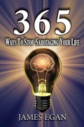 Cover: 365 Ways To Stop Sabotaging Your Life - Ewings Publishing LLC