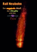 Cover: Der magische Hof, der Drache und die schusslige Hexe - BoD - Books on Demand