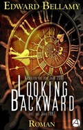 Cover: Looking Backward. Roman - apebook Verlag