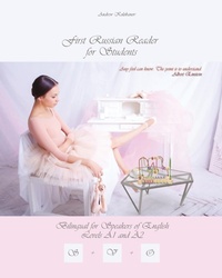 Enlarge image Cover: First Russian Reader for Students - Language Practice Publishing