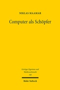 Bild: Computer als Sch&ouml;pfer - Mohr Siebeck