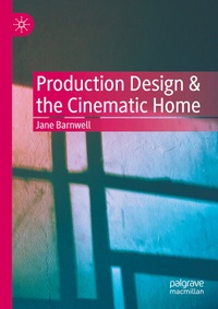Abbildung von: Production Design & the Cinematic Home - Palgrave Macmillan