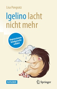 Abbildung von: Igelino lacht nicht mehr - Springer