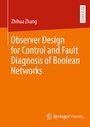 Cover: Observer Design for Control and Fault Diagnosis of Boolean Networks - Springer Vieweg