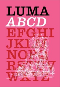 Enlarge image Cover: LUMA ABCD - König, Walther