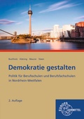 Cover: Demokratie gestalten - Nordrhein-Westfalen - Europa-Lehrmittel