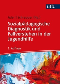 Abbildung von: Sozialpädagogische Diagnostik und Fallverstehen in der Jugendhilfe - UTB