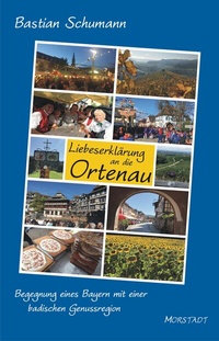 Abbildung von: Liebeserklärung an die Ortenau - Morstadt, A