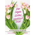 Cover: Der Segen Gottes umarme Dich - Kawohl Verlag GmbH & Co. KG