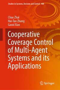 Enlarge image Cover: Cooperative Coverage Control of Multi-Agent Systems and its Applications - Springer